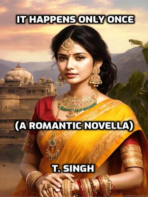 cover image of It Happens Only Once (A Romantic Novella)